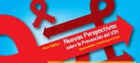 Foro Público y Consulta Técnica sobre: Nuevas Perspectivas en la Prevención del VIH - Oportunidades y Desafíos para el Perú